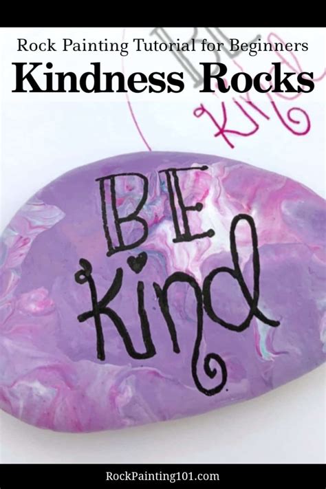 Kindness rocks instructions: 6 steps to amazing kindness stones