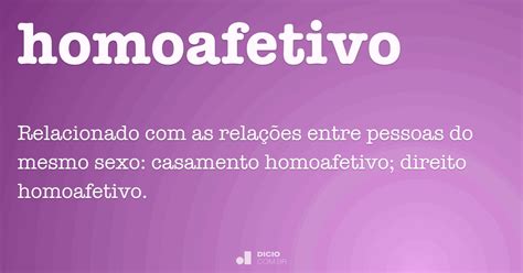 Homoafetivo - Dicio, Dicionário Online de Português