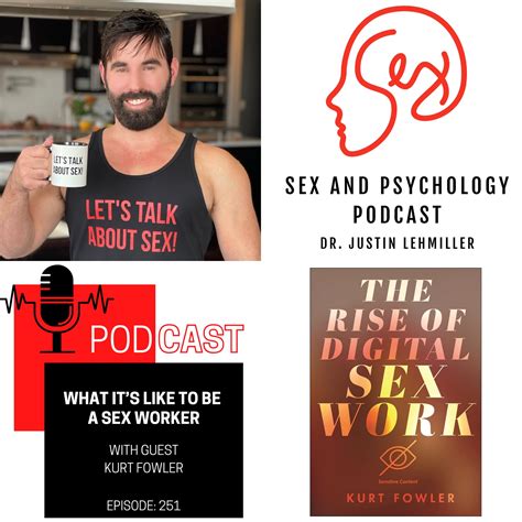 Episode 251: What It's Like To Be A Sex Worker - Sex and Psychology