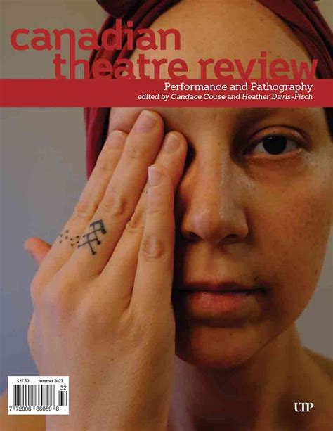 Performance and Pathography, Canadian Theatre Review