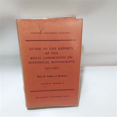 Guide To The Reports Of The Royal Commission On Historical Manuscripts