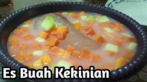 resep es buah segar kekinian  membuat es buah sederhana  enak