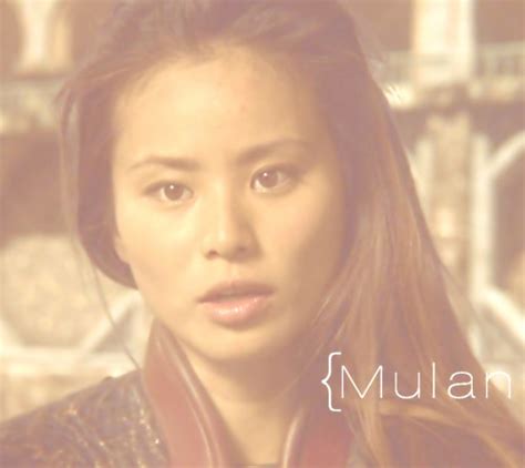 Once Upon A Time - The Warrior {Mulan|Jamie Chung} #3: Because she ...