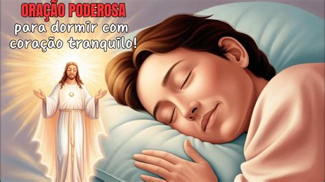 Oração Para Dormir Tranquilo - ORAÇÃO DA NOITE | ORAÇÃO PODEROSA PARA DORMIR COM O CORAÇÃO TRANQUILO ...