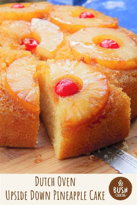 Dutch Oven Upside Down Pineapple Cake | Bush Cooking