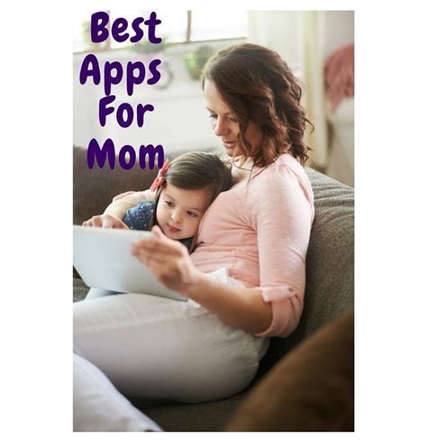 Top 10 Apps For Mom | App Reviews | BestAppsForKids.com