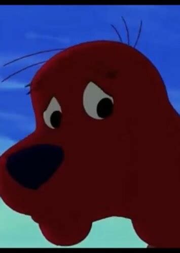 Clifford the Big Red Dog Fan Casting for In Loving Memory of Janice ...