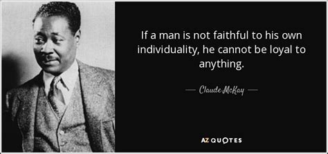TOP 15 QUOTES BY CLAUDE MCKAY | A-Z Quotes
