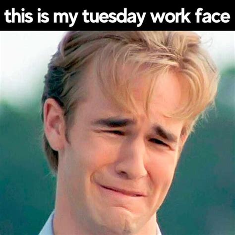 Don't Miss Out! The Hottest Happy Tuesday Memes for Work Right Now - 3bqtjhf