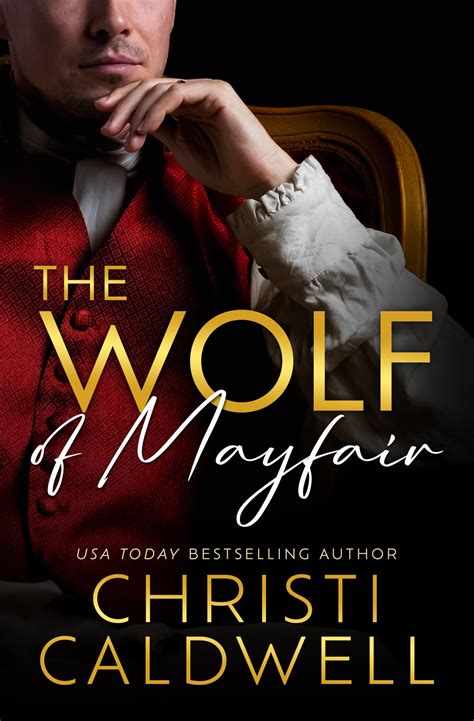 The Wolf of Mayfair by Christi Caldwell | Goodreads
