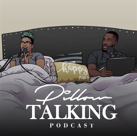 Pillow Talking | a podcast by jtandnene