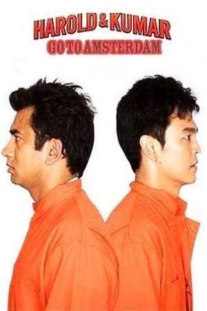 Гарольд и Кумар вперед в Амстердам (2008) - Harold & Kumar Go to ...