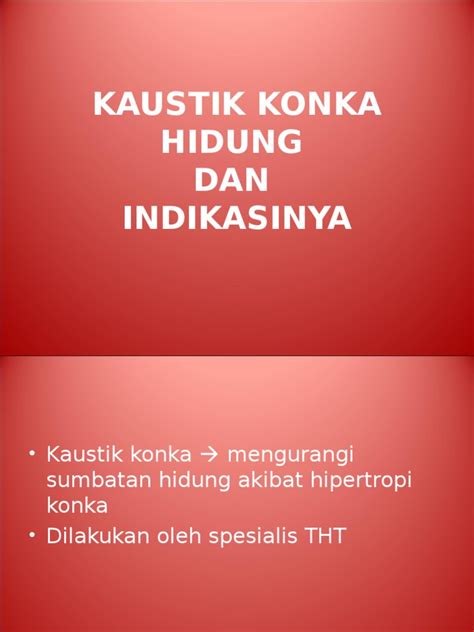 kaustik konka hidung