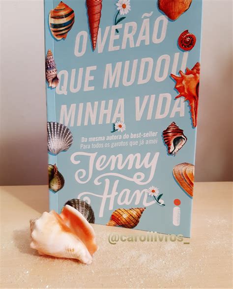 O Verao Que Mudou Minha Vida Livro - O verão que mudou minha vida - Carol & Livros