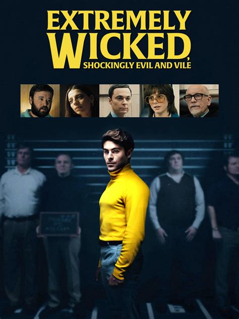Prime Video: Extremely Wicked, Shockingly Evil and Vile
