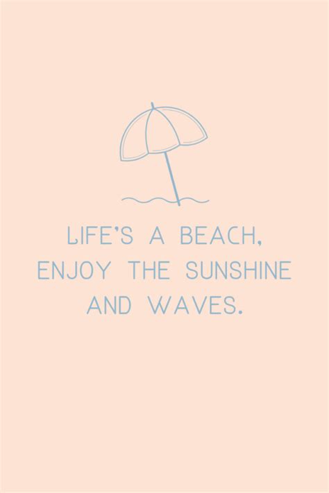 Cute Beach Quotes to Stir Your Heart for the Sun and Sand - Darling Quote