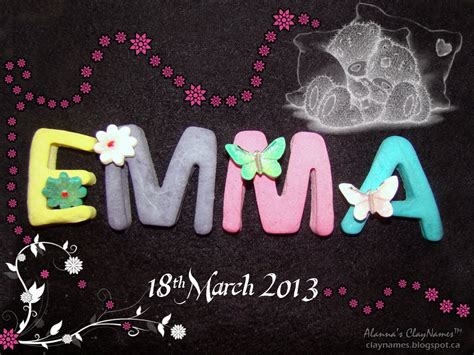 Baby Alanna's Clay Names: Emma