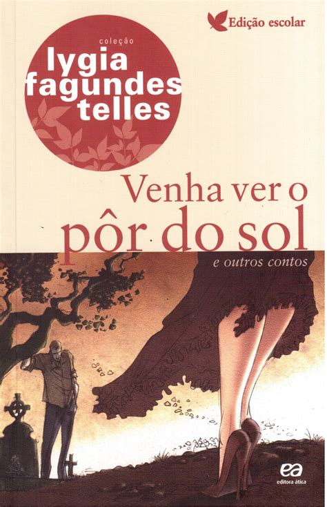 Conto Venha Ver O Pôr Do Sol - Venha Ver O Por Do Sol Perguntas E Respostas - RETOEDU