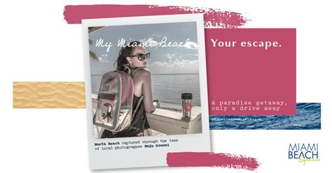 Miami Beach Unveils "My Miami Beach, Your Escape" Campaign Featuring ...