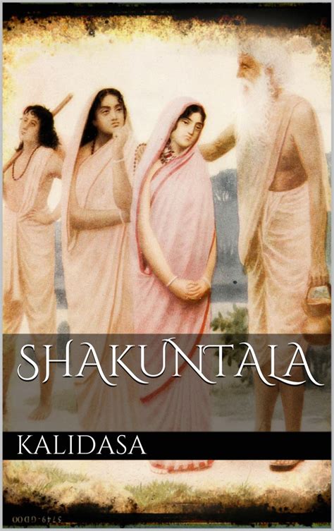 Shakuntala by Kalidasa (Ebook) - Read free for 30 days