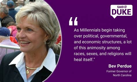duke  gov bev perdue   coming generational change