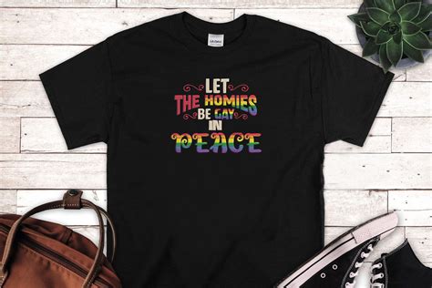 Let The Homies Be Gay In Peace LGBT Embroidery, LGBTQ Rainbow Pride By