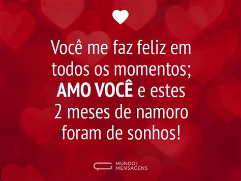 2 meses de namoro: textos românticos e cheios de emoção - Mundo das ...