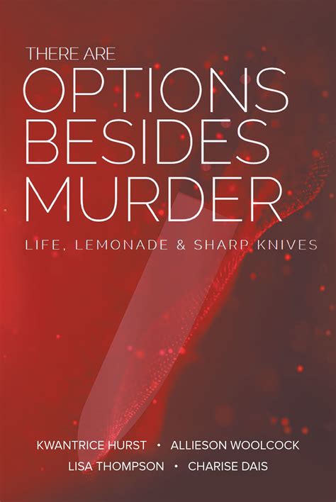 There Are Options Besides Murder | Page Publishing