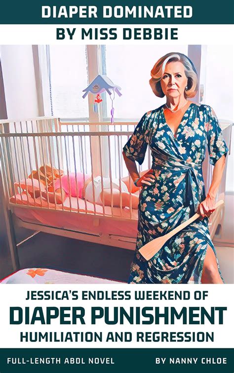 diaper dominated   debbie jessicas endless weekend  diaper