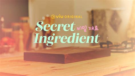 Trailer: Secret Ingredient｜Trailers | Viu Indonesia