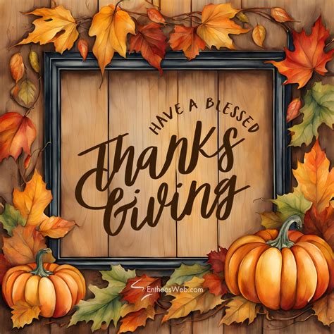 blessed thanksgiving images entheosweb