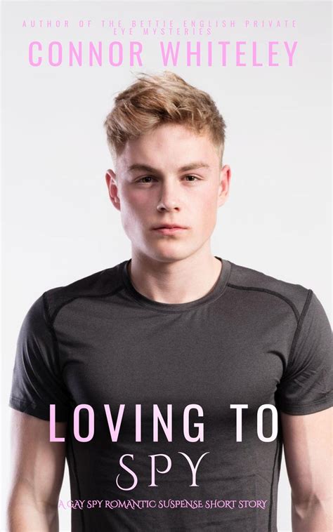 Smashwords – Loving To Spy: A Gay Spy Romantic Suspense Short Story – a