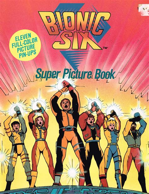 The Dork Review: Bionic Six - Super Picture Book