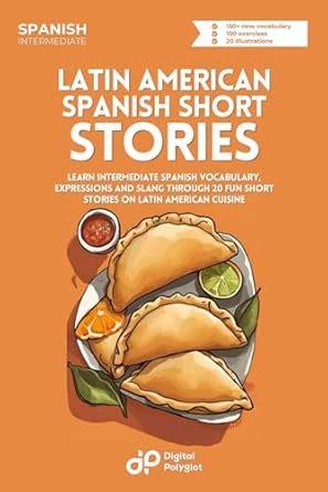 Latin American Spanish Short Stories: Learn Vocabulary, Expressions and
