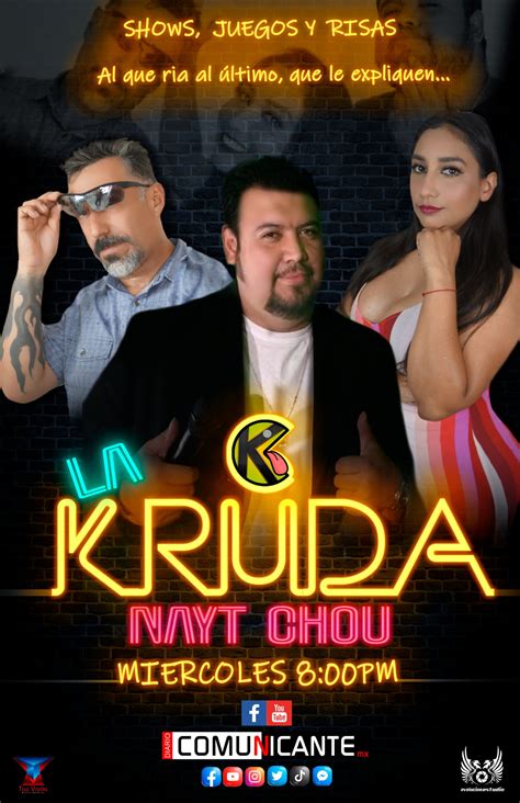 La Kruda Nayt Chou
