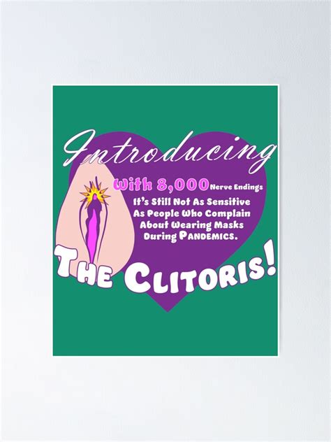 "Introducing the Clitoris, A Pandemic Marvel " Poster for Sale by ...