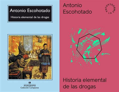 Historia elemental de las drogas - Antonio Escohotado