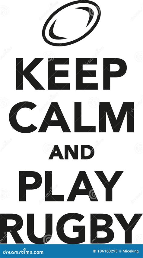Keep calm and play rugby stock vector. Illustration of vector - 106163293