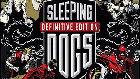 Sleeping Dogs Hd Wallpapers - Sleeping Dogs Definitive Edition ...