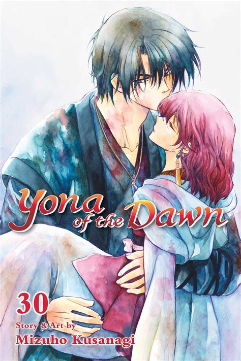 Yona of the Dawn, Vol. 30 | Book by Mizuho Kusanagi | Official