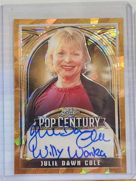 Julie Dawn Cole 2024 Leaf POP CENTURY AUTOGRAPH card Auto #’d 1/1 Willy