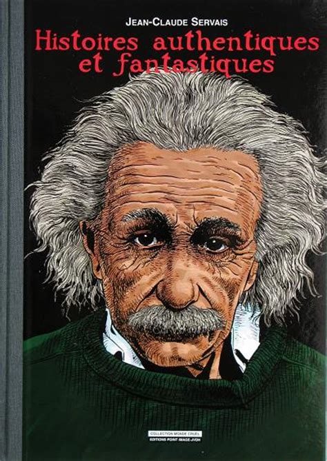 Histoires authentiques et fantastiques