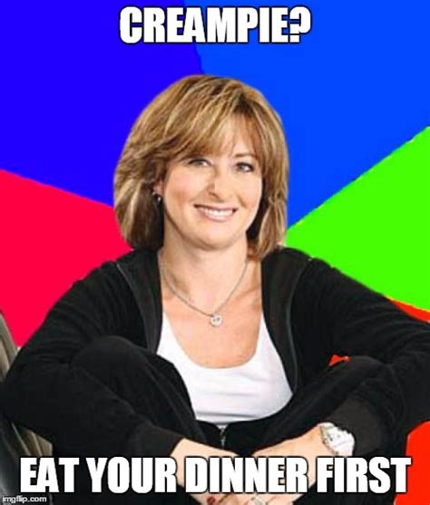 Sheltering Suburban Mom Meme - Imgflip