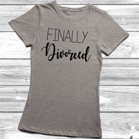 Finally_Divorced_T-Shirt_Heather_Grey_1024x1024.jpg?v=1583080286