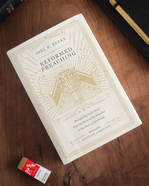 Reformed Preaching: Joel R. Beeke
