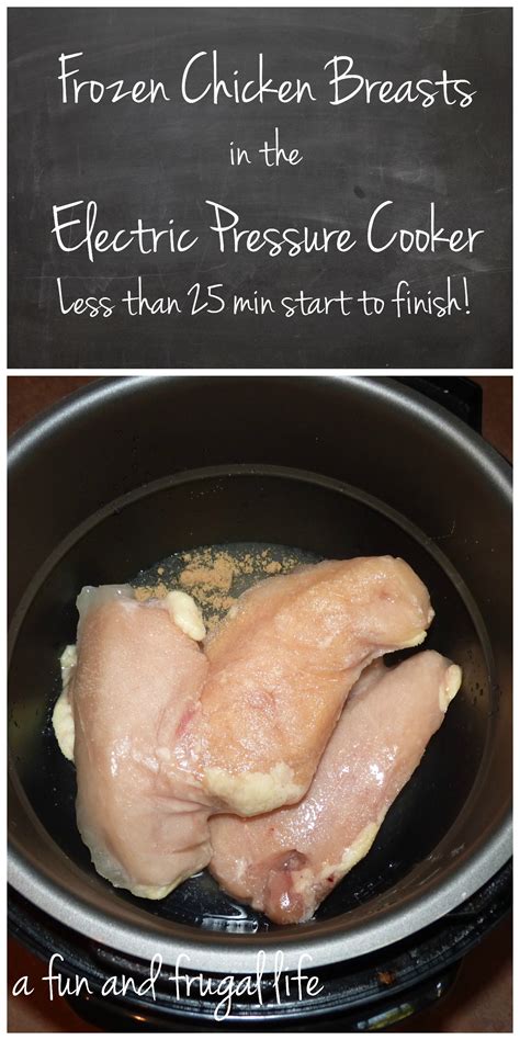 Frozen Chicken Breasts in an Instant Pot or Electric Pressure Cooker