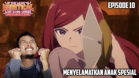 JADI BOCIL LAGI | The Most Heretical Last Boss Queen Episode 10 ...