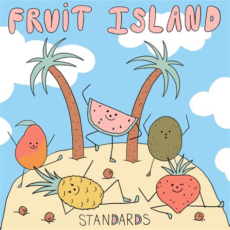 fruit island standards