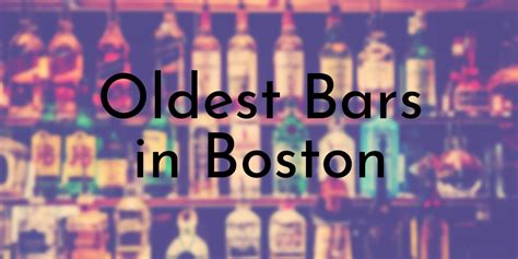 10 Oldest Bars in Boston - Oldest.org