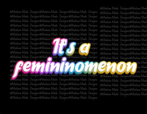 It's a Femininomenon Digital Download-png - Etsy